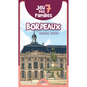 Jeu des 7 familles Bordeaux