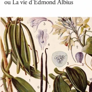 Le fruit le plus rare ou La vie d'Edmond Albius